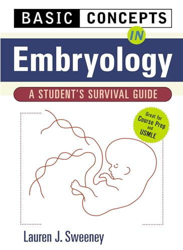 Basic Concepts in Embryology: A Student's Survival Guide von McGraw-Hill Education